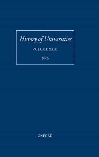 History of Universities: Volume XXI/2 (History of Universities Series Book 21)