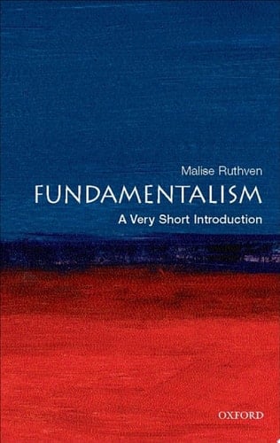 Fundamentalism: A Very Short Introduction (Very Short Introductions)