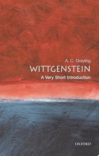 Wittgenstein: A Very Short Introduction (Very Short Introductions Book 46)