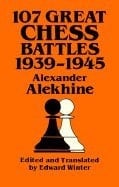 107 Great Chess Battles