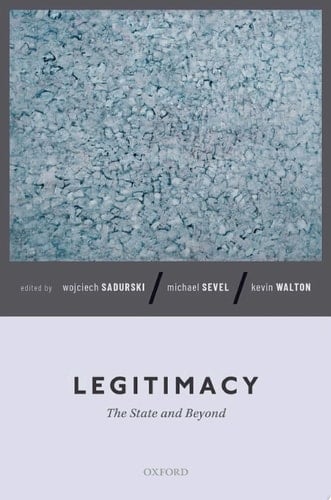 Legitimacy: The State and Beyond