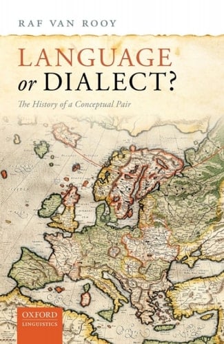 Language or Dialect?: The History of a Conceptual Pair