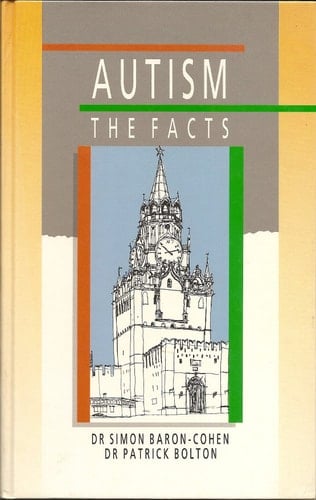 Autism: The Facts (The Facts Series)