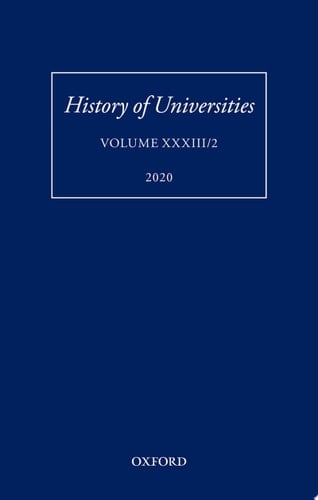 History of universities: reshaping natural philosophy : tradition and innovation in the early modern academic milieu. Volume XXXIII/2, 2020. Special issue