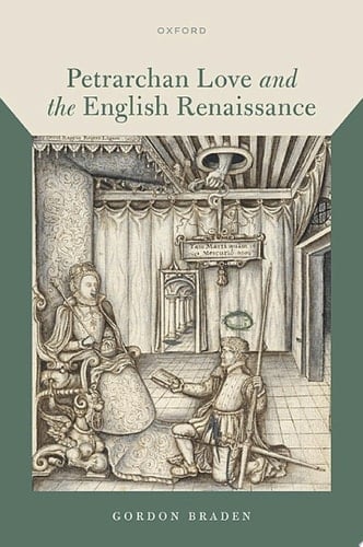 Petrarchan Love and the English Renaissance