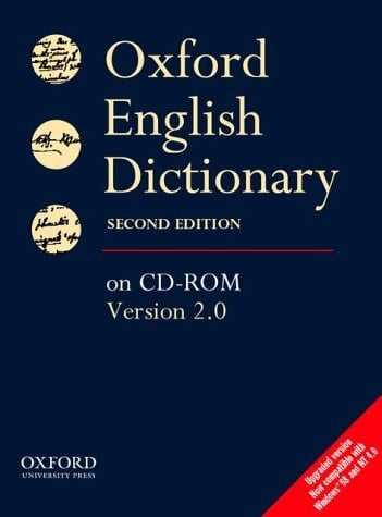 Oxford English Dictionary (Dictionary on CD Rom)