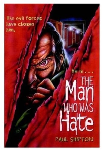 The Man Who Was Hate