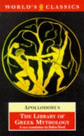 The Library of Greek Mythology (The World's Classics)
