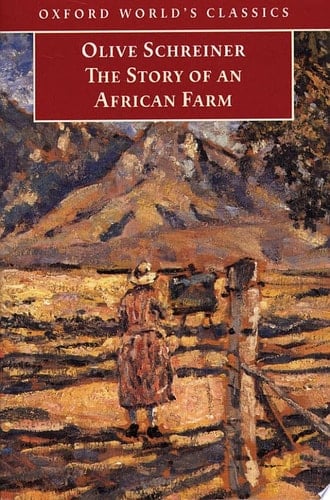 The Story of an African Farm (Oxford World's Classics)