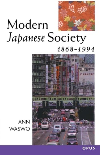 Modern Japanese Society, 1868-1994 (OPUS S.)