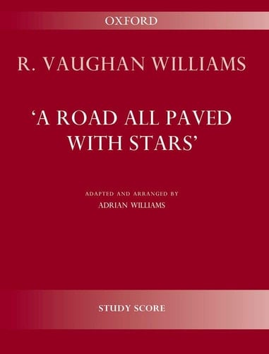 A Road All Paved with Stars: A symphonic fantasy