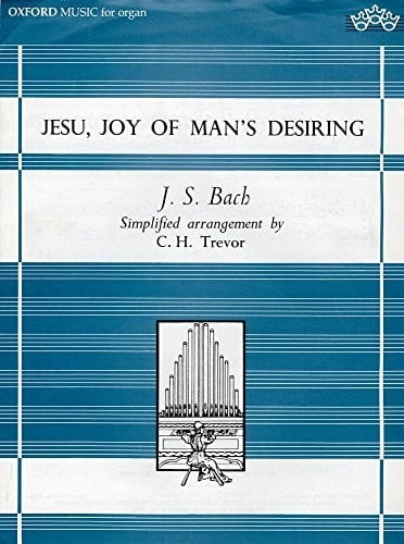 Jesu, Joy of Man's Desiring: Simplified Organ Arrangement
