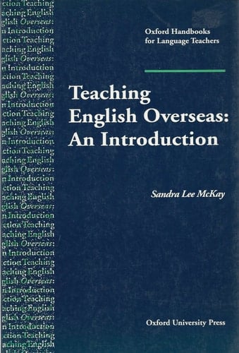 Teaching English Overseas: An Introduction (Oxford Handbooks for Language Teachers Series)