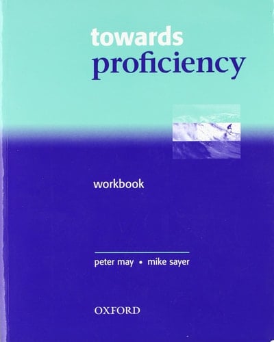 Towards Proficiency Workbook