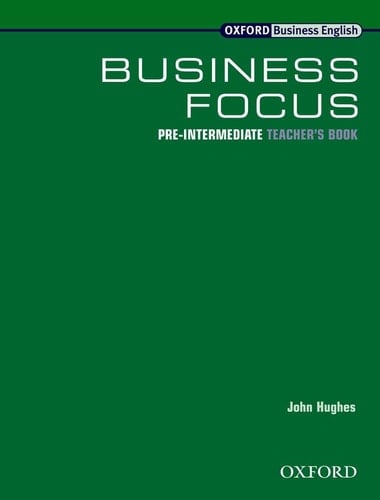 Business Focus Pre-Intermediate. Teacher's Book