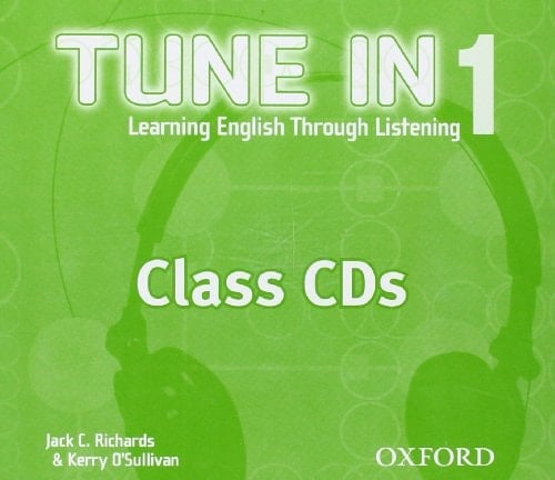 Tune In 1 Class CDs: Learning English Through Listening (Tune In Series)