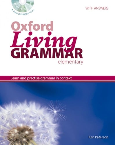 Oxford Living Grammar: Elementary: Student's Book Pack: Learn and practise grammar in everyday contexts