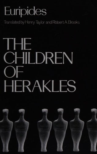 The Children of Herakles (Greek Tragedy in New Translations)