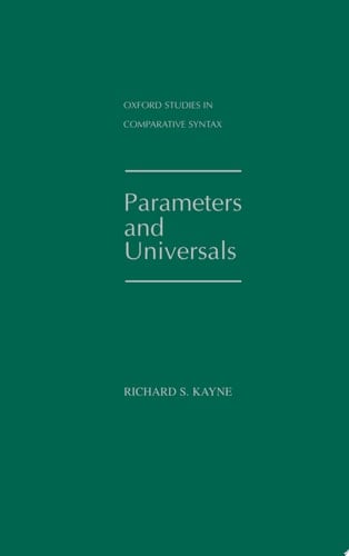 Parameters and Universals (Oxford Studies in Comparative Syntax)