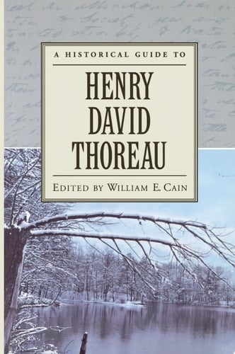 A Historical Guide to Henry David Thoreau (Historical Guides to American Authors)