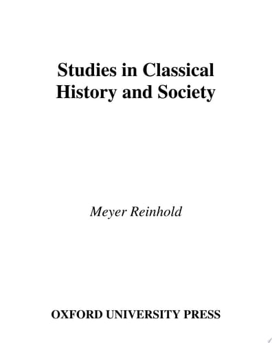 Studies in Classical History and Society (Society for Classical Studies American Classical Studies, No. 45)