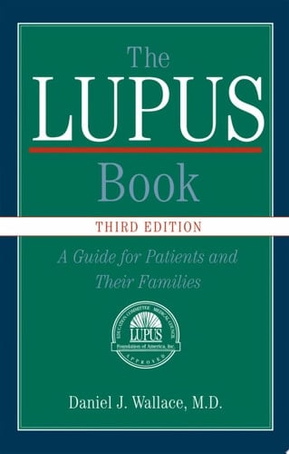 The Lupus Book: A Guide for Patients and Their Families