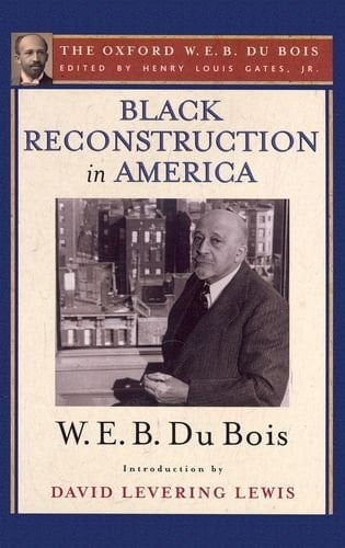 The Oxford W. E. B. Du Bois: 19-Volume Set