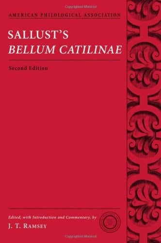 Sallust's Bellum Catilinae (American Philological Association Classical Texts with Commentary Series)