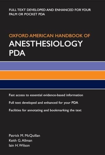 Oxford American Handbook of Anesthesiology PDA (Oxford American Handbooks of Medicine)