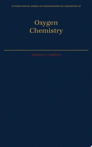 Oxygen Chemistry