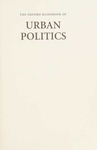 The Oxford Handbook of Urban Politics (Oxford Handbooks)