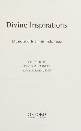 Divine Inspirations: Music and Islam in Indonesia