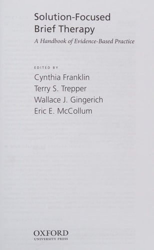 Solution-Focused Brief Therapy: A Handbook of Evidence-Based Practice
