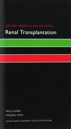 Oxford American Pocket Notes Renal Transplantation