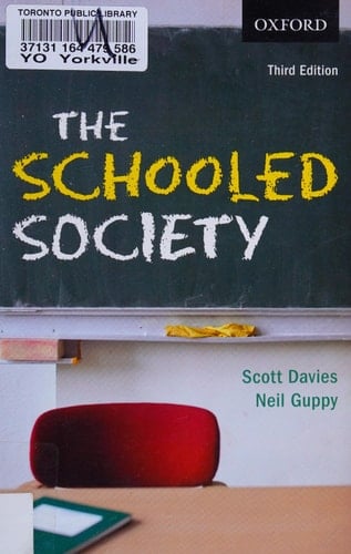 Schooled Society : An Introduction to the Sociolog