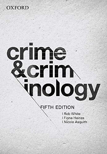 Crime and Criminology 5e