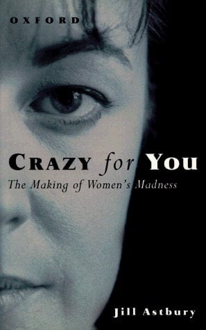 Crazy for You: The Making of Women's Madness