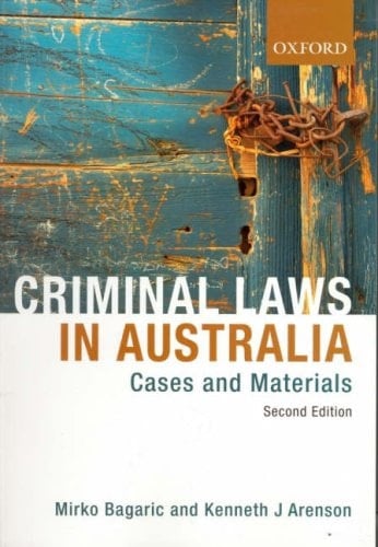 Criminal Laws in Australia: Cases and Materials