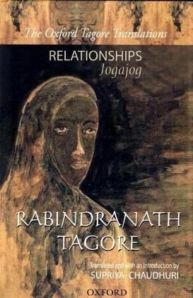 Relationships (Jogajog) (Oxford Tagore Translations Series)