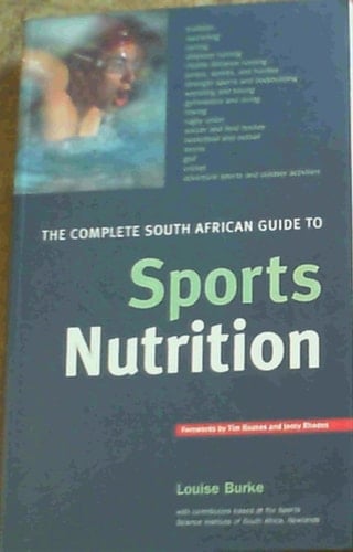 The Complete South African Guide to Sports Nutrition