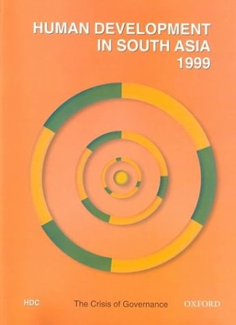 Human Development in South Asia 1999: The Crisis of Governance