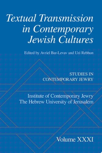 Textual Transmission In Contemporary Jewish Cultures