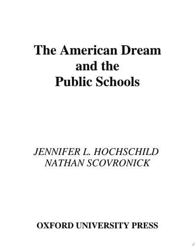 American Dream And The Public Schools