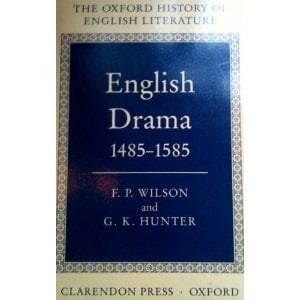 The English Drama 1485-1585 (Oxford History of English Literature, Volume V)