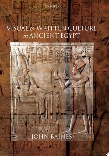 Visual and Written Culture in Ancient Egypt