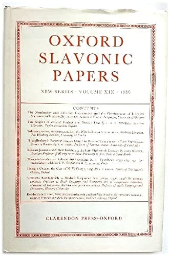 Oxford Slavonic Papers: Volume XIX (Oxford Slavonic Papers New Series)