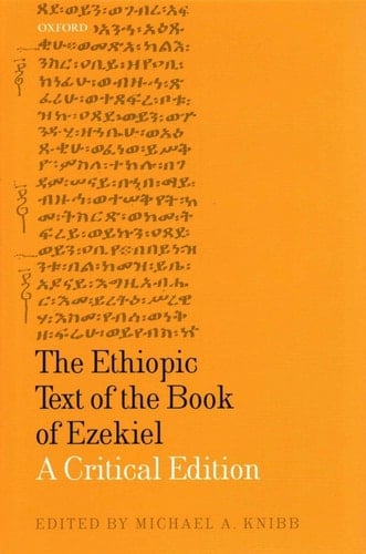 The Ethiopic Text of the Book of Ezekiel: A Critical Edition