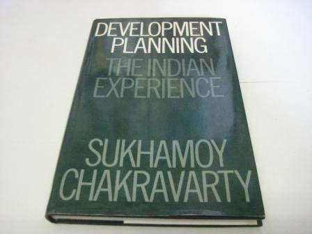 Development Planning: The Indian Experience