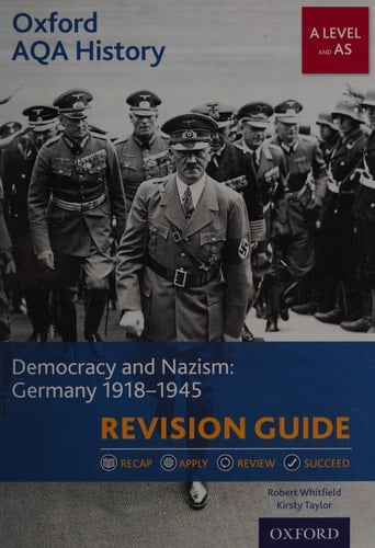 Oxford AQA History for A Level: Democracy and Nazism: Germany 1918-1945 Revision Guide