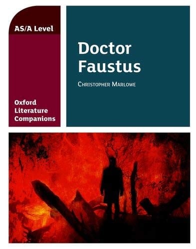 Oxford Literature Companions: Dr Faustus (Oxford Literature Companions)